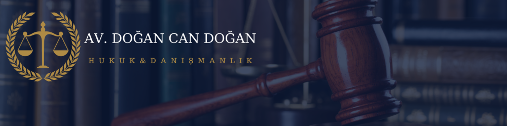Adana Hukuk Bürosu ve Avukatlık Hizmetleri - Doğan Hukuk